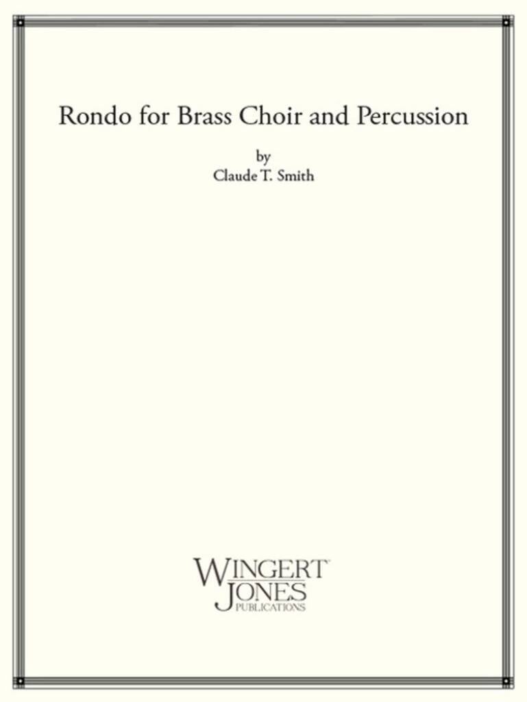 Rondo For Brass Choir and Percussion